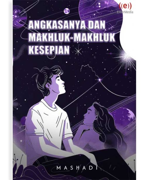 Angkasanya dan Makhluk-Makhluk Kesepian (Ebook)